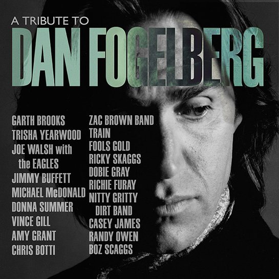 A Tribute To Dan Fogelberg