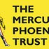 Photo: Mercury Phoenix Trust