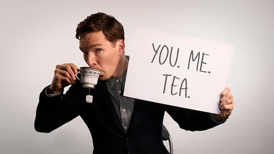 Drink Tea With Benedict Cumberbatch Drink Tea With Benedict Cumberbatch