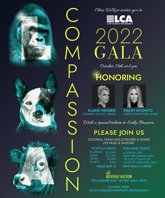 LAST CHANCE FOR ANIMALS' COMPASSION GALA