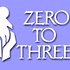 Photo: Zero to Three