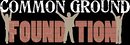 Common Ground Foundation Common Ground Foundation