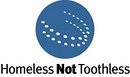 Homeless Not Toothless Homeless Not Toothless