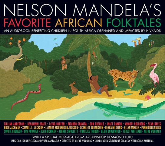 Nelson Mandela's Favorite African Folktales Nelson Mandela's Favorite African Folktales