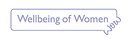 Wellbeing of Women Wellbeing of Women