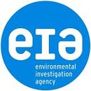 Environmental Investigation Agency Environmental Investigation Agency
