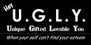 Hey U.G.L.Y. Hey U.G.L.Y.