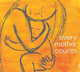 Every Mother Counts CD Every Mother Counts CD