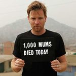Ewan McGregor - One Thousand Mothers Died Today