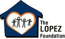 The Lopez Foundation The Lopez Foundation