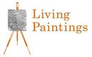 Living Paintings Living Paintings