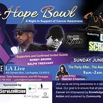 The Hope Bowl - A Star-Studded Night In Support Of Cancer Awareness