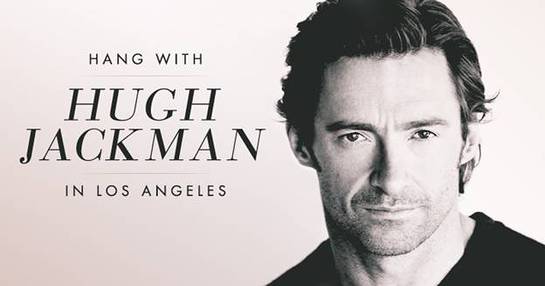 Hang With Hugh Jackman