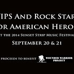 VIPS And Rock Stars For American Heroes At The Sunset Strip Music Festival