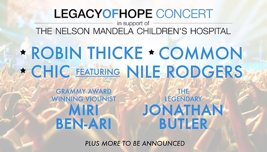 Robin Thicke, Common and Nile Rodgers to Perform at the Legacy of Hope Foundation Concert Robin Thicke, Common and Nile Rodgers to Perform at the Legacy of Hope Foundation Concert