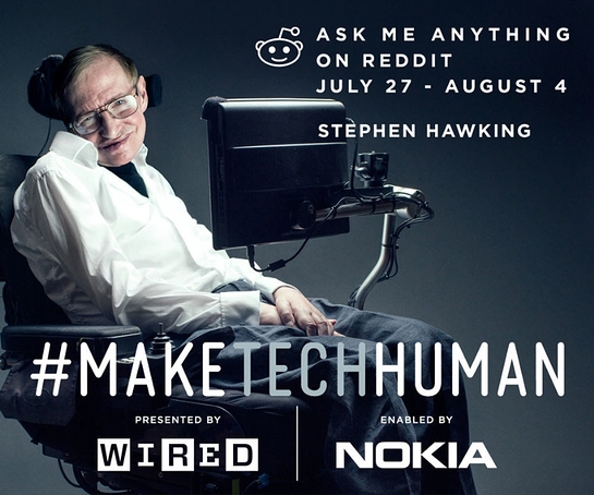 Nokia & WIRED Announce First Ever reddit AMA With Stephen Hawking